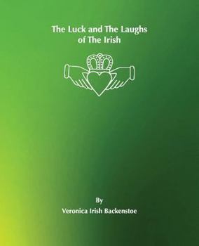 Paperback The Luck and The Laughs of the Irish Book