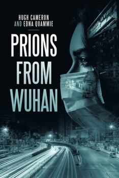 Paperback Prions from Wuhan Book