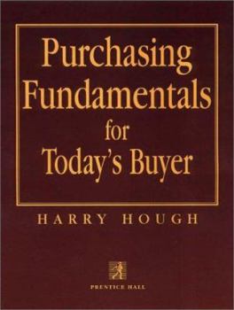 Hardcover Purchasing Fundamentals for Today's Buyer Book