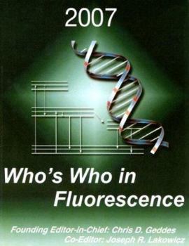 Paperback Who's Who in Fluorescence 2007 Book