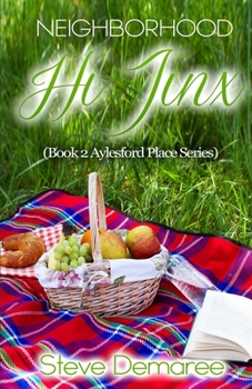 Paperback Neighborhood Hi Jinx Book