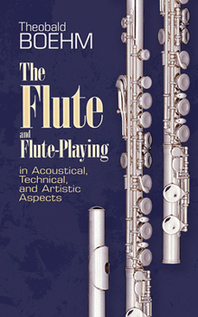 Paperback The Flute and Flute Playing Book