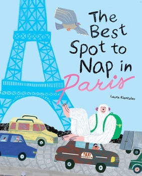 Hardcover The Best Spot to Nap in Paris Book