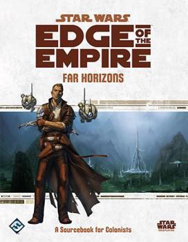 Hardcover Star Wars Edge of the Empire RPG: Far Horizons Supplement Book