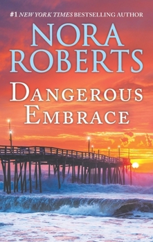 Mass Market Paperback Dangerous Embrace: A 2-In-1 Collection Book