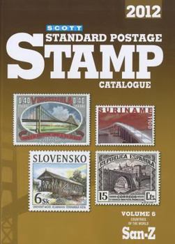 Paperback Scott Standard Postage Stamp Catalogue, Volume 6: Countries of the World San-Z Book