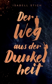 Paperback Der Weg aus der Dunkelheit [German] Book