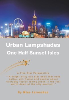 Urban Lampshades : One Half Sunset Isles