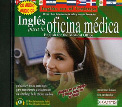 Audio CD English for the Medical Office: Ingles Para La Oficina Medica [Spanish] Book