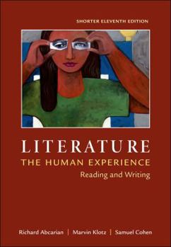 Paperback Literature: The Human Experience, Shorter Edition: Reading and Writing Book