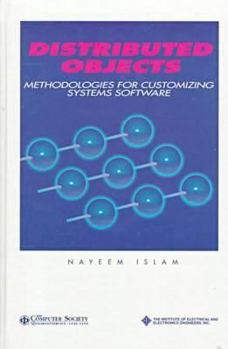 Hardcover Distributed Objects: Methodologies for Customizing Systems Software Book