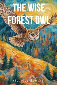 Paperback The Wise Forest Owl Book