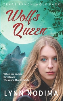 Paperback Wolf's Queen: Texas Ranch Wolf Pack Series Book