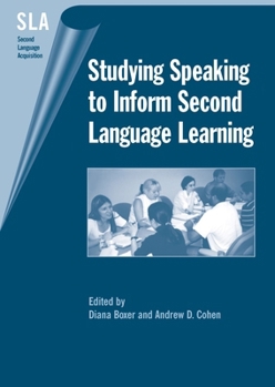 Paperback Studying Speaking to Inform Second Language Learning Book