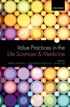 Hardcover Value Practices in the Life Sciences and Medicine Book