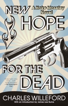 New Hope for the Dead - Book #2 of the Hoke Moseley