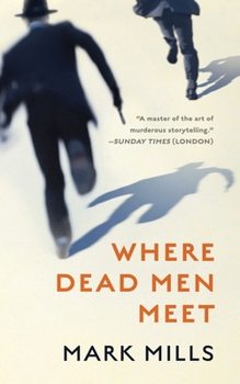 Hardcover Where Dead Men Meet Book