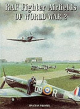 Hardcover RAF Fighter Airfields of World War 2 Book