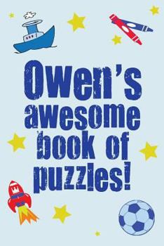 Paperback Owen's Awesome Book Of Puzzles! Book