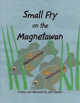 Paperback Small Fry on the Magnetawan Book