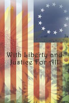 Paperback With Liberty and Justice For All: Dot Grid Paper Book