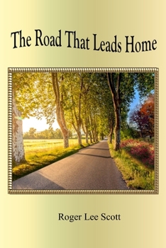 Paperback The Road That Leads Home Book
