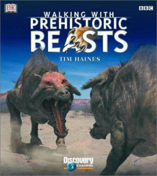 Hardcover Walking with Prehistoric Beasts Book