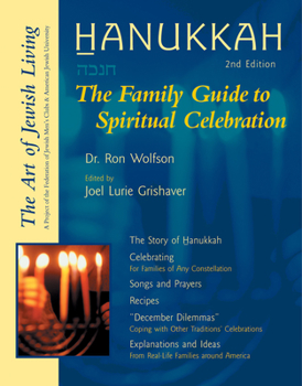 Paperback Hanukkah: The Family Guide to Spiritual Celebration Book