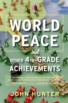 Paperback World Peace and Other 4th-Grade Achievements Book