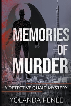 Memories of Murder - Book #2 of the Detective Quaid