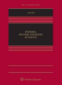 Federal Income Taxation in Focus