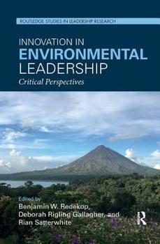 Paperback Innovation in Environmental Leadership: Critical Perspectives Book