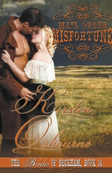 Mail Order Misfortune (Brides of Beckham)