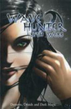 Wave Hunter - Book #3 of the Star Dancer Quartet