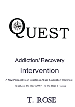 Paperback Quest Addiction/Recovery Intervention Book