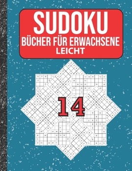 Paperback Sudoku Bücher für Erwachsene leicht: 200 Sudokus von easy mit Lösungen Für Erwachsene, Kinder [German] Book