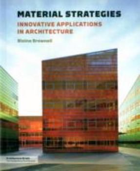 Paperback Material Strategies: Innovative Applications in Architecture Book