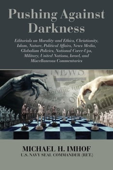 Paperback Pushing Against Darkness Book