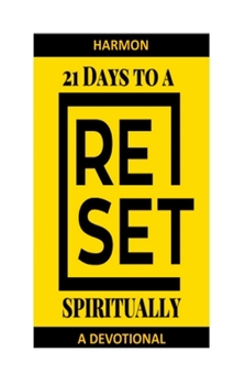 Paperback 21 Days to a RESET spiritually Book