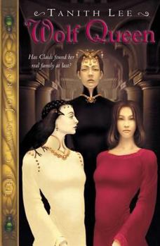Queen of the Wolves - Book #3 of the Claidi Journals