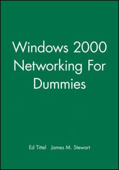 Paperback Windows 2000 Networking for Dummies (For Dummies Series) Book