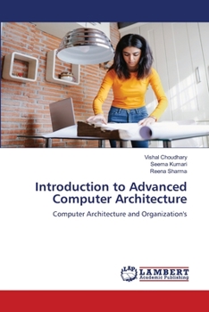 Paperback Introduction to Advanced Computer Architecture Book