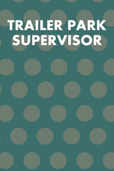 Paperback Trailer Park Supervisor: Guitar Tab Notebook 6"x9" 120 Pages Book