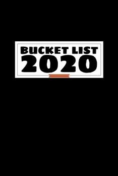 Paperback Bucket List 2020: 6 x 9-inch notebook with 2-column to-do lists on each page, 120 pages. Book