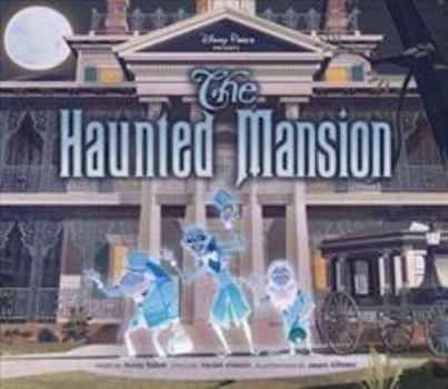 Disney Parks Presents: The Haunted Mansion - Book  of the Disney Parks Presents