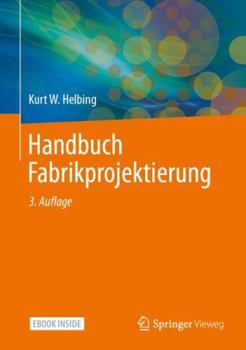 Hardcover Handbuch Fabrikprojektierung [German] Book