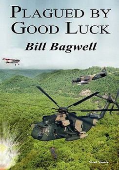 Hardcover Plagued by Good Luck Book