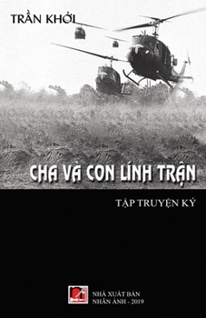 Cha V� Con L�nh Trận (soft cover)