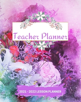 Paperback Teacher Planner: Lesson Planner Weekly and Monthly Agenda Academic Year August - July Book