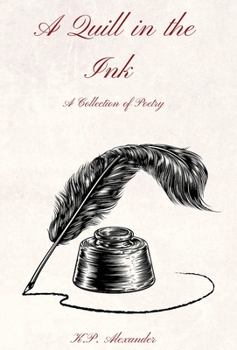 Hardcover A Quill in the Ink Book